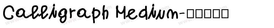 Calligraph Medium字体转换